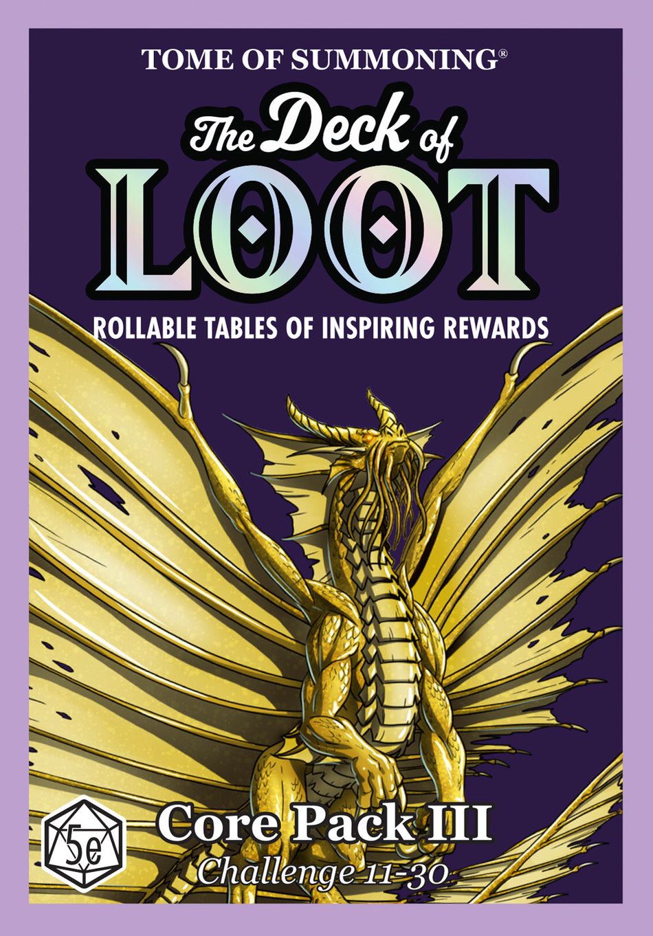 The Deck of Loot: Core Pack 3 - CR 11-30 - Demo Copy (Pre-order)