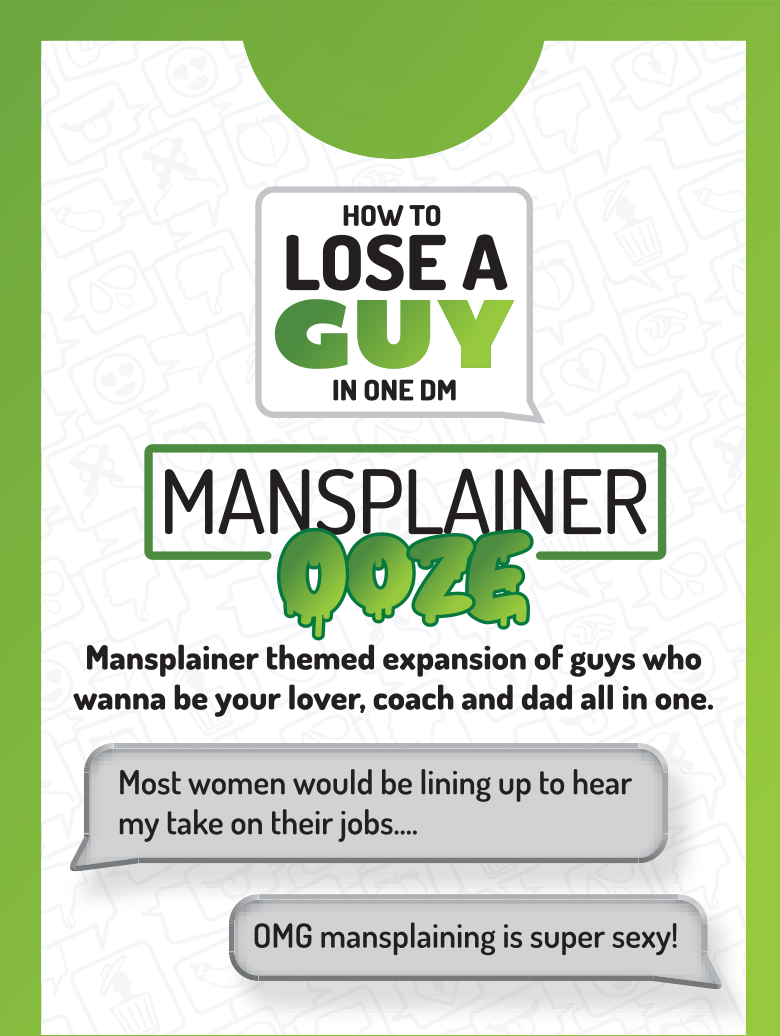 How to Lose a Guy in One DM: Mansplainer Ooze Expansion (Pre-Order)