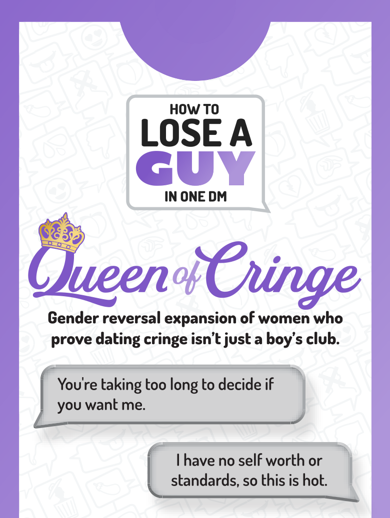 How to Lose a Guy in One DM: Queen of Cringe Expansion (Pre-Order)