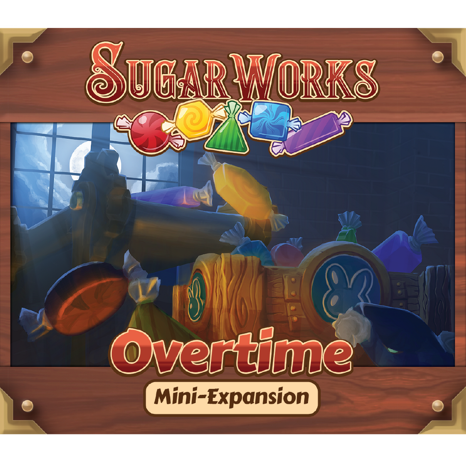 Sugarworks: Overtime Mini-Expansion (Pre-Order)