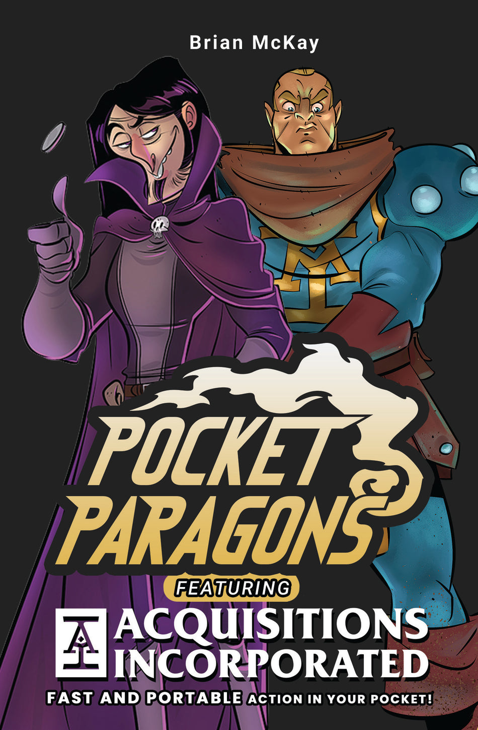 Pocket Paragons: Acquisitions Incorporated (Pre-order)