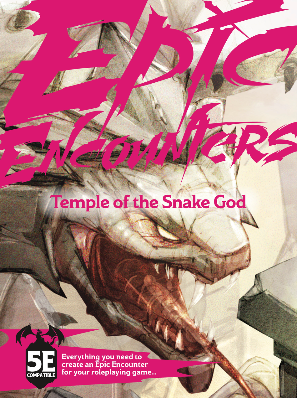 Epic Encounters: Temple of the Snake God