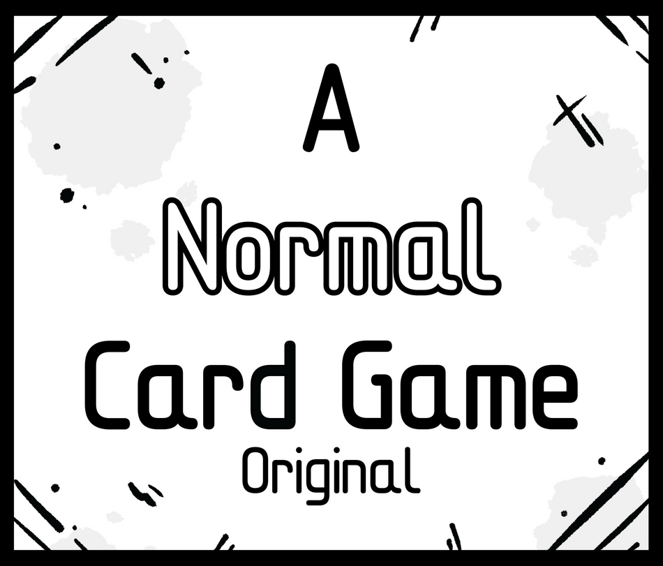 A Normal Card Game: Original Edition
