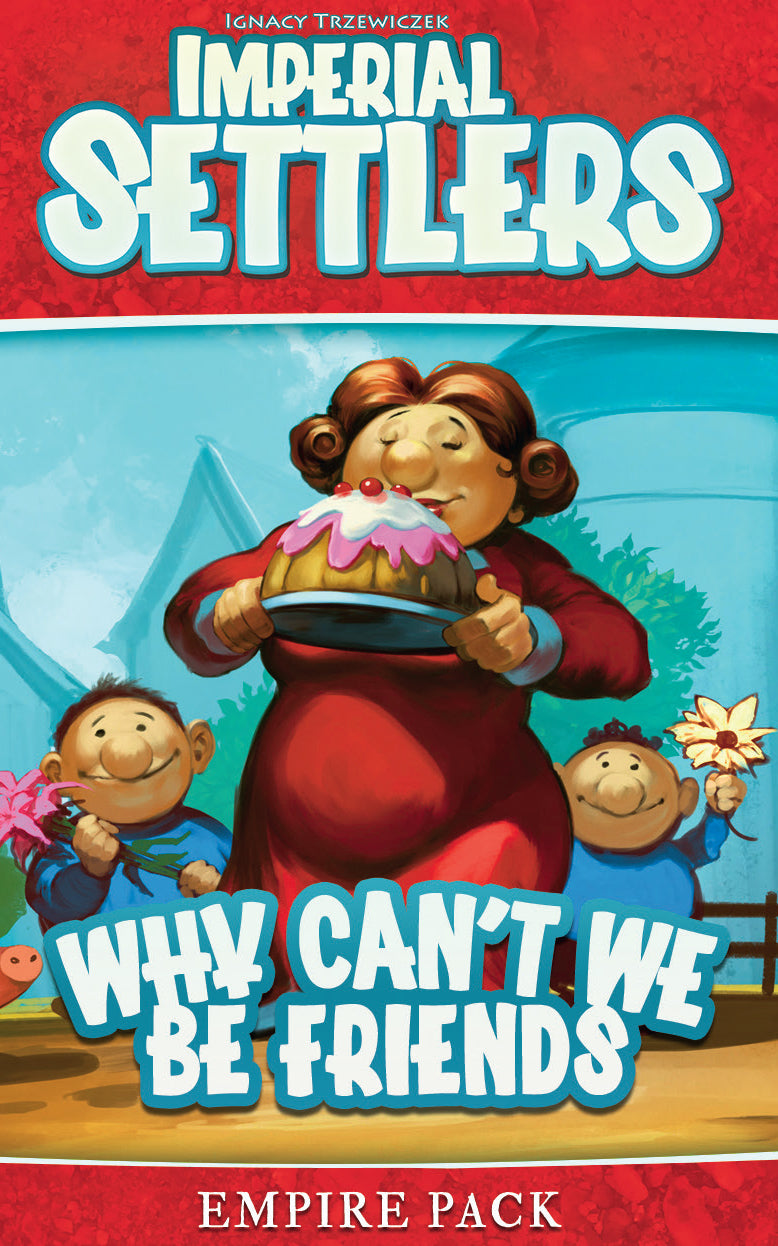 Imperial Settlers: Why Can't We be Friends Empire Pack